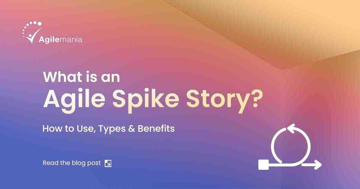 Agile Spike Story